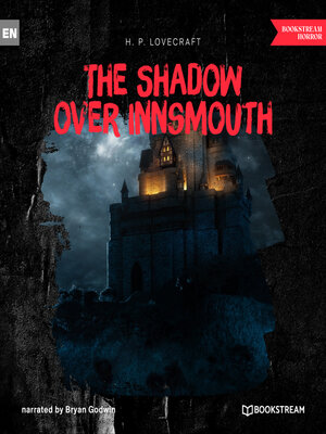 cover image of The Shadow over Innsmouth (Unabridged)